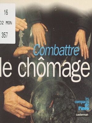cover image of Combattre le chômage
